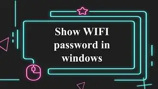 show wifi password using cmd | wifi password in windows |