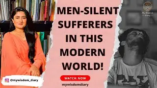 Men- Silent sufferers in this modern world | Facts about domestic violence against Men.