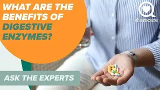 Benefits of Taking Digestive Enzymes | Ask The Experts | Sharecare