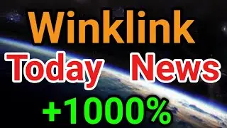 Winklink Holders Today +1000%💥 || Winklink Price Prediction News || Crypto News Today