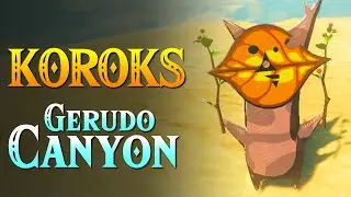 Zelda: Tears of the Kingdom - All Korok Seeds (Gerudo Canyon Tower) Locations #347 - #406