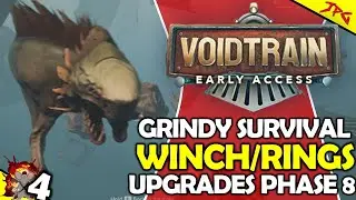 VOIDTRAIN #4 Winch And Throwing Rings Upgrades! Phase 8 Unlocked!