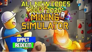 *JULY 2020* MINING SIMULATOR  WORKING CODES ALL CODES IN DESCRIPTION(150+++ CODES)