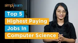 Top 5 Highest Paying Jobs In Computer Science For 2026 | High Paying Tech Jobs 2026 | Simplilearn