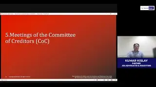 Nerve Center of IBC: Committee of Creditors (COC) | Mr. Kumar Kislay, Partner, JSA