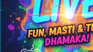 Non-Stop Tech Fun & Mega Entertainment Masti: Join Our Ultimate Live Streaming Dhamaka Now! 🔥🔥🔥
