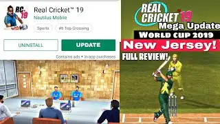 REAL Cricket 19 Big Mega Update Launch FULL REVIEW Game🔥New Jersey|World cup 2019 Big Mega UPDATE