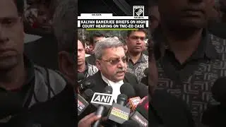 TMC&rsquo;s Kalyan Banerjee speaks on Calcutta High Court hearing on TMC-ED case regarding I-PAC raid