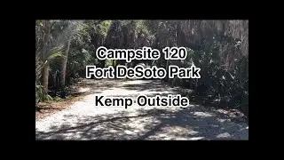 Fort DeSoto Park Campsite 120 | Coastal Camping in Florida | Campsite Reviews