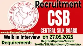 Vacancy/Advertisement CSB,(Central SilK Board)!!Indian Textile Group