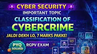 Classification of Cybercrime | RGPV Cybersecurity | Most Important Topic | Target 70/70 