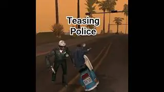 GTA San Andreas teasing police ||Vajraplayz||
