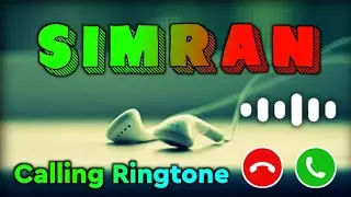 Simran Name Ringtone | सिमरण नाम की रिंगटोन | Simran Naam Ki Ringtone | Simran Ringtone