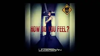UNDERBRAIN-HOW DO YOU FEEL?