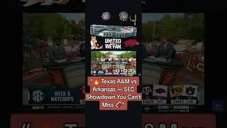 &ldquo;🔥 Texas A&M vs Arkansas &mdash; SEC Showdown.#TexasAM #Aggies #ArkansasRazorbacks #Razorbacks
