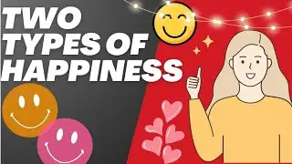 What Are The Two Types Of Happiness 🤔 Pleasure and Consumption | hedonic and eudaimonic happiness
