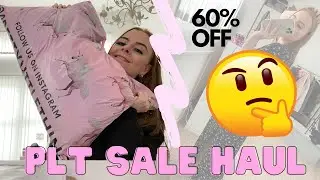 PLT SALE HAUL UP TO 60% OFF - TRY ON