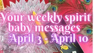 🍼👶YOUR WEEKLY SPIRIT BABY MESSAGES *TIMELESS *|CANDLE WAX READING🍼+ CHARMS