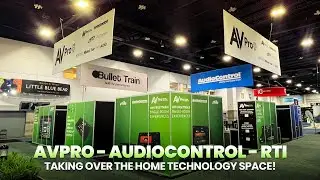 AVPro, Audiocontrol & RTI Booth Tour | CEDIA 2025 Smart Home Solutions