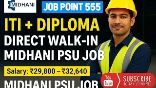 MIDHANI FTC Recruitment 2025@jobpoint555 ITI /DIPLOMA Fresher Can Apply