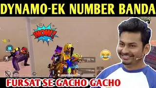 DYNAMO - EK NUMBER BANDA NAMAK USE KAR | PUBG MOBILE | BEST OF BEST