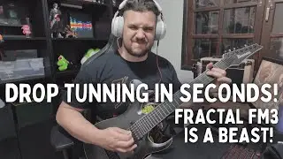 Insane Drop Tuning on Fractal FM3 &ndash; Heavy Tone Without Retuning Guitar
