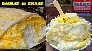 Old Delhi Special - Daulat ki Chaat 😍🔥 | Delhi Food | Street Food
