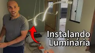 INSTALANDO LUMINÁRIA ESPIRAL ￼