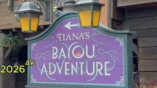 2026 4k Tiana's Bayou Adventure.  We absolutely got soaked today... Come along for the fun.