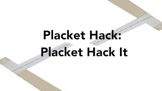 Placket Hack It - Hack Intro - Open Style Lab x MDA 2020 Summer Program