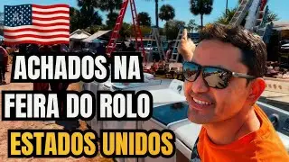  FEIRA DO ROLO NOS ESTADOS UNIDOS! PARTE 1 