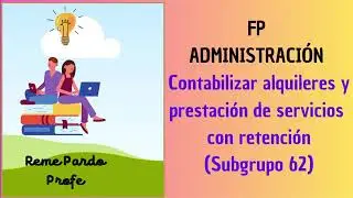 Contabilizar alquileres y servicios de profesionales independientes con retención TC14