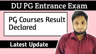 DU PG Entrance Exam Result Decleared| DUET PG Result 2021| DU Admission 2021| Delhi University