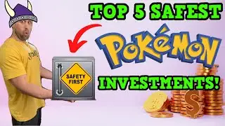 Top 5 Safest Pok&eacute;mon Investments I Have Made