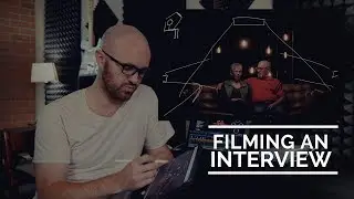 Filming a Video Interview - Behind the Scenes Breakdown