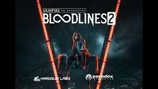 Vampire: The Masquerade Bloodlines 2