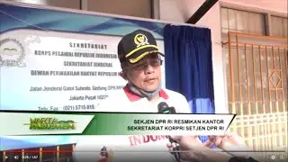 WARTA PARLEMEN - SEKJEN DPR RI RESMIKAN KANTOR SEKRETARIAT KORPRI SETJEN DPR RI