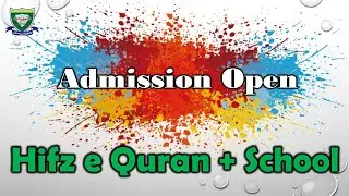 Admission Open || Hifz and School || #Arabic || #quran || #tilawat || islamic school | alharmain