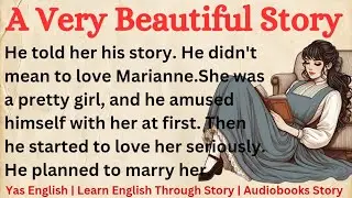 A True Love | Learn English Through Story Level 5 || Graded Reader Level 5 || English Story 