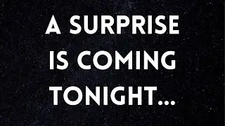 🔴God Message Today | A surprise is coming tonight...