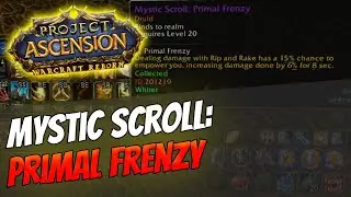 How to get Mystic Enchant: Primal Frenzy | Druid [Bronzebeard | Ascension Warcraft Reborn]