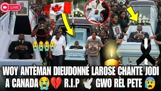 SA SE ANTÈMAN DIEUDONNÉ LAROSE CHANTE JODI A CANADA😭💔 R.I.P 🕊️ GWO RÈL PETE NAN LEGLIZ LA😰