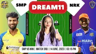TNPL Live 2023: SMP vs NRK Dream11 Team Prediction, NRK vs SMP Dream11 Team Today, SMP vs NRK
