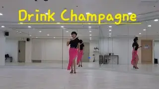 Drink Champagne Line dance 