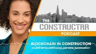 Blockchain in Construction Enables Verification and Transparency