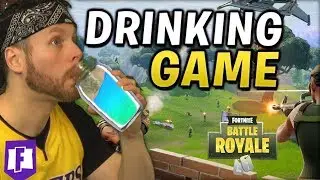 Fortnite Drinking Game!