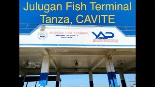 Julugan Fish Terminal, TANZA, CAVITE - Philippines