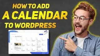 How to add a calendar to Wordpress 2024