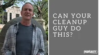 Can Your Cleanup Guy Do This?
