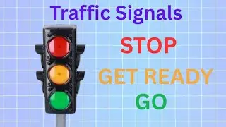 Learn about Traffic Signals